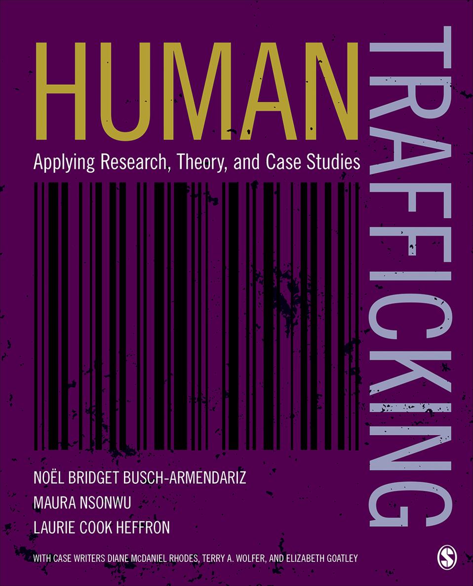 Human Trafficking Human Trafficking Applying Research Theory and Case - photo 1