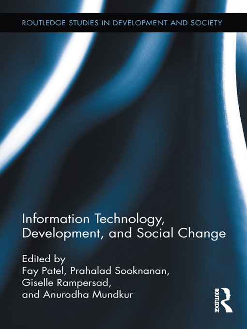 Information Technology Development and Social Change Routledge Studies in - photo 1
