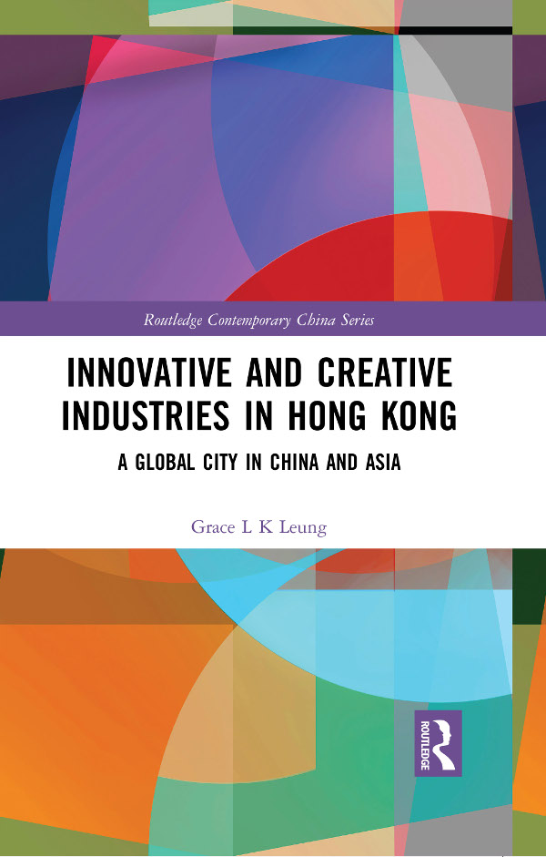 Innovative and Creative Industries in Hong Kong The experience of Hong Kongs - photo 1