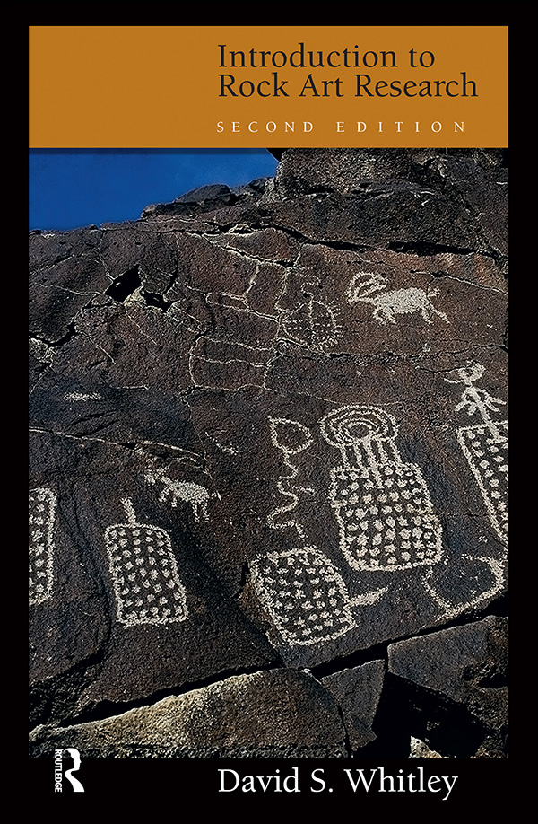 INTRODUCTION TO ROCK ART RESEARCH Second Edition To my Guatemalan friends and - photo 1