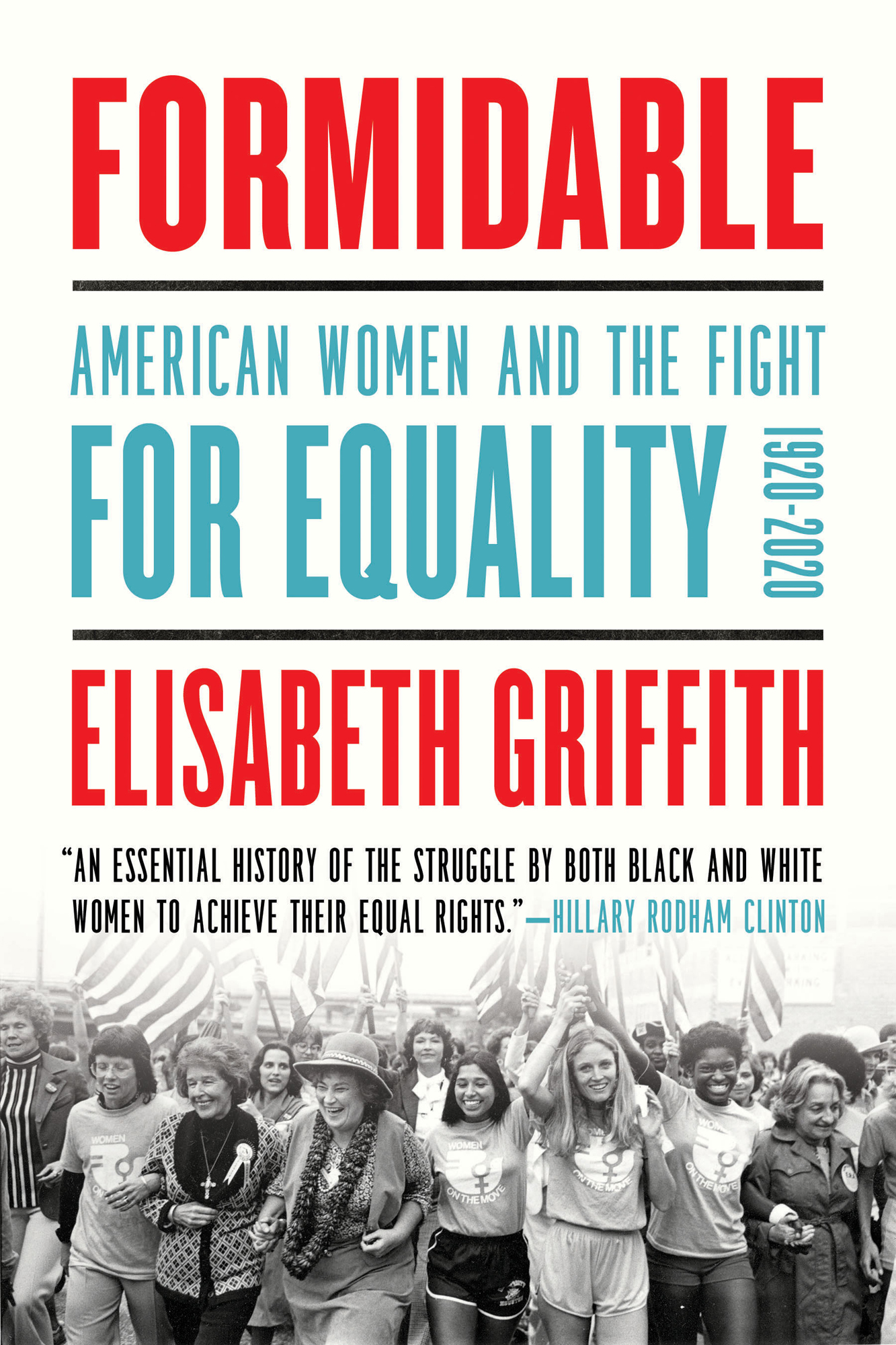 Formidable American Women and the Fight for Equality 1920-2020 Elisabeth - photo 1