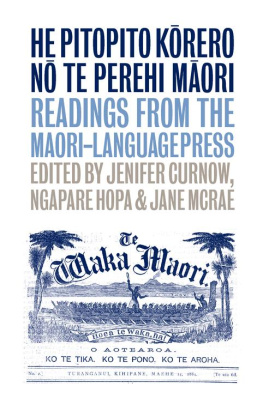 Jenifer Curnow (editor) - He Pitopito Korero No Te Perehi Maori