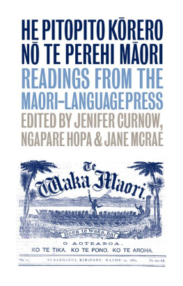 Jenifer Curnow (editor) He Pitopito Korero No Te Perehi Maori