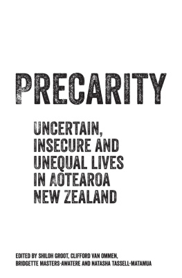 Shioh Groot - Precarity: Uncertain, insecure and unequal lives in Aotearoa New Zealand