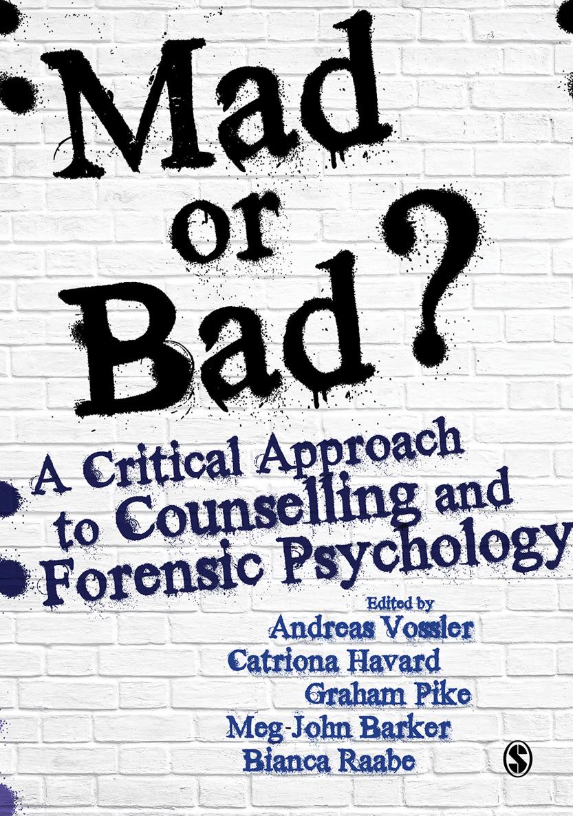 Mad or Bad A Critical Approach to Counselling and Forensic Psychology Mad - photo 1