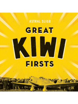 Astral Sligo - Great Kiwi Firsts