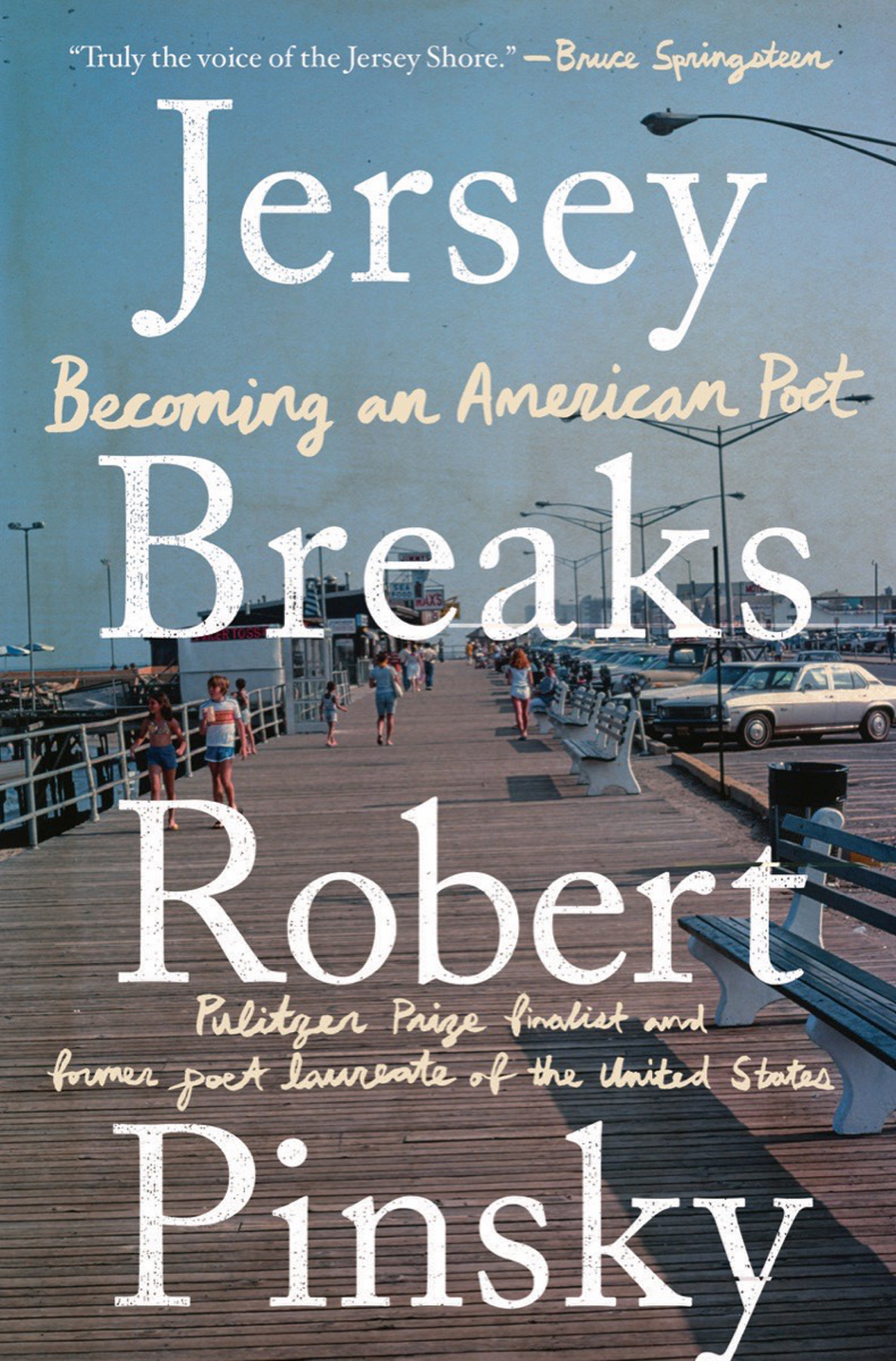 ROBERT PINSKY JERSEY BREAKS BECOMING AN AMERICAN POET - photo 1