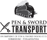 First published in Great Britain in 2022 by Pen and Sword Transport An imprint - photo 2