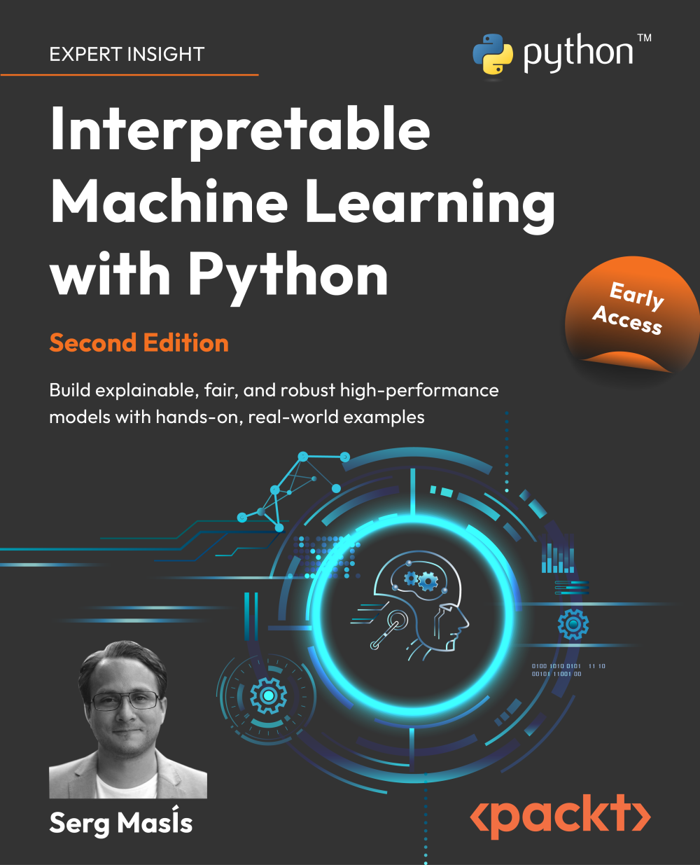 Interpretable Machine Learning with Python Copyright 2022 Packt Publishing All - photo 1