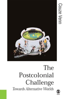 Couze Venn - The Postcolonial Challenge (Published in association with Theory, Culture & Society)