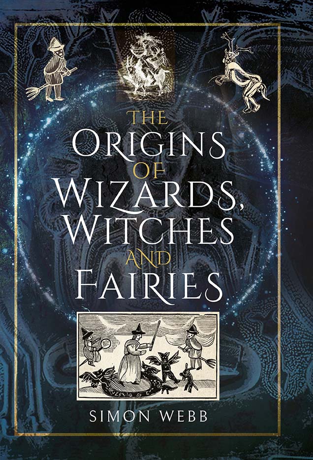 The Origins of Wizards Witches and Fairies - image 1