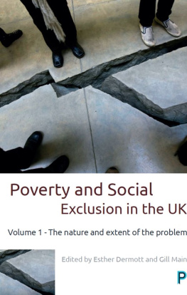 Dermott - Poverty and Social Exclusion in the UK: Vol. 1