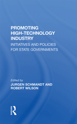 Jurgen Schmandt - Promoting High-Technology Industry: Initiatives and Policies for State Governments