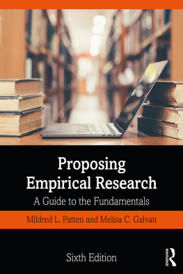 Mildred L. Patten Proposing Empirical Research: A Guide to the Fundamentals