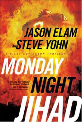 Jason Elam - Monday Night Jihad (Riley Covington Thriller Series #1)