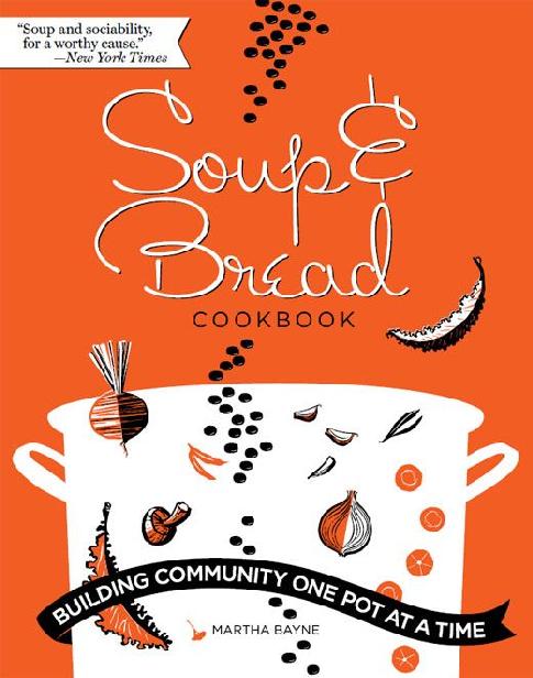 Soup Bread COOKBOOK Soup Bread COOKBOOK Building Community One - photo 1