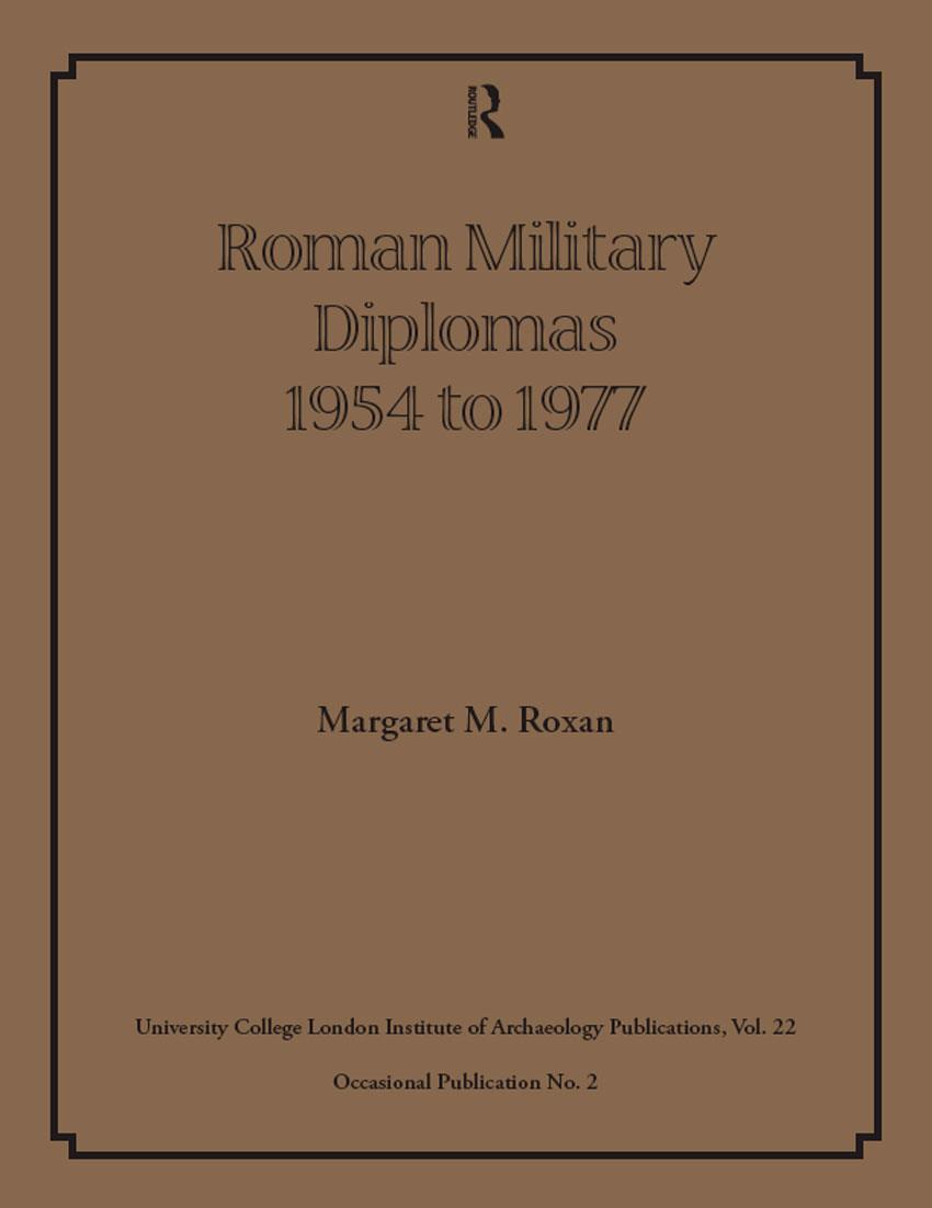 ROMAN MILITARY DIPLOMAS 1954-1977 To Eric Birley ADDENDA ET CORRIGENDA - photo 1