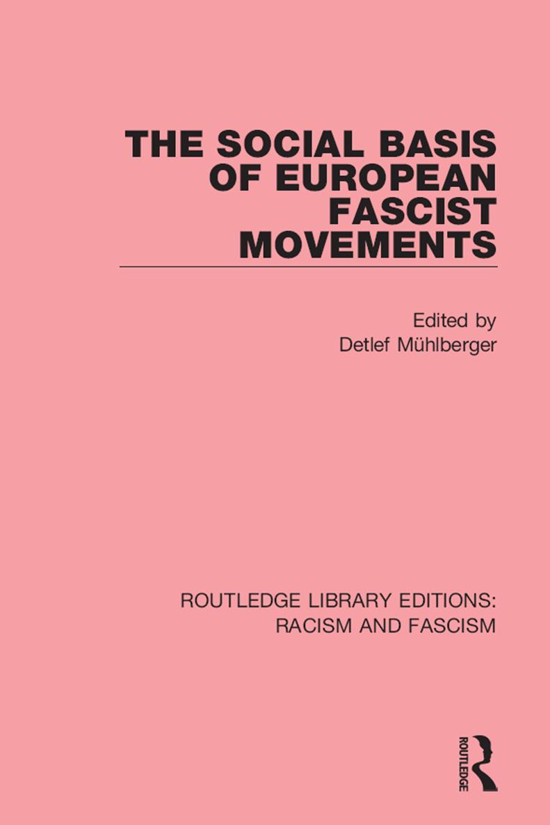 The Social Basis of European Fascist Movements - image 1