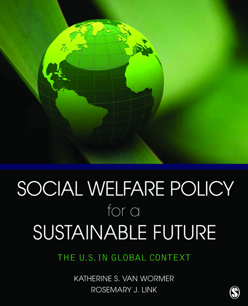 Social Welfare Policy for a Sustainable Future Social Welfare Policy for a - photo 1