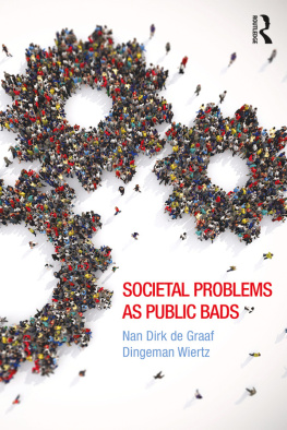Nan Dirk de Graaf - Societal Problems as Public Bads