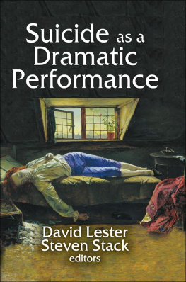 David Lester - Suicide as a Dramatic Performance