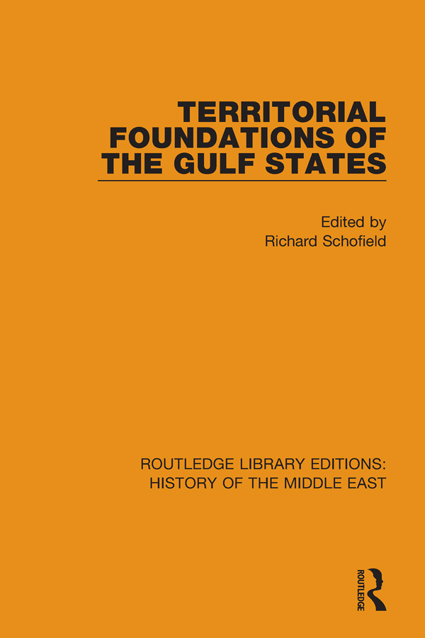 ROUTLEDGE LIBRARY EDITIONS HISTORY OF THE MIDDLE EAST Volume 12 TERRITORIAL - photo 1