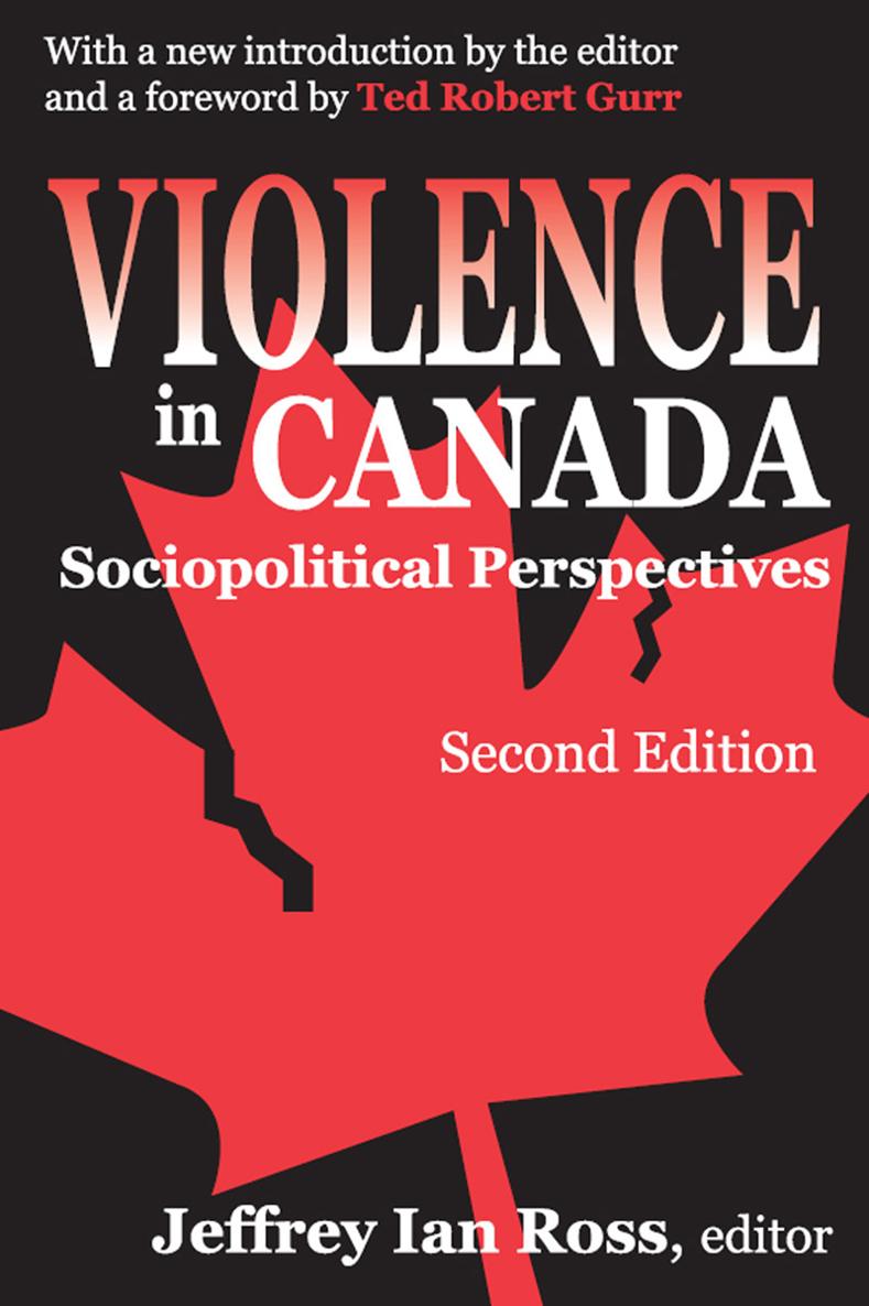 VIOLENCE in CANADA VIOLENCE in CANADA Sociopolitical Perspectives Second - photo 1