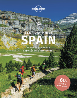 Stuart Butler Lonely Planet Best Day Hikes Spain 1 (Hiking Guide)