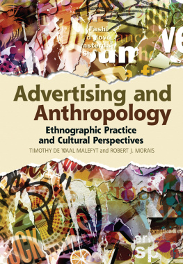 Timothy de Waal Malefyt - Advertising and Anthropology