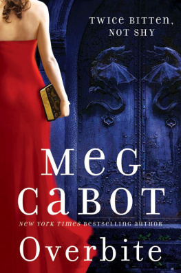 Meg Cabot - Overbite