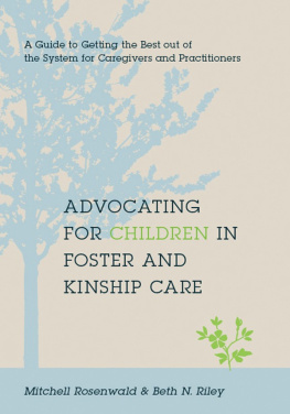 Mitchell Rosenwald Advocating for Children in Foster and Kinship Care