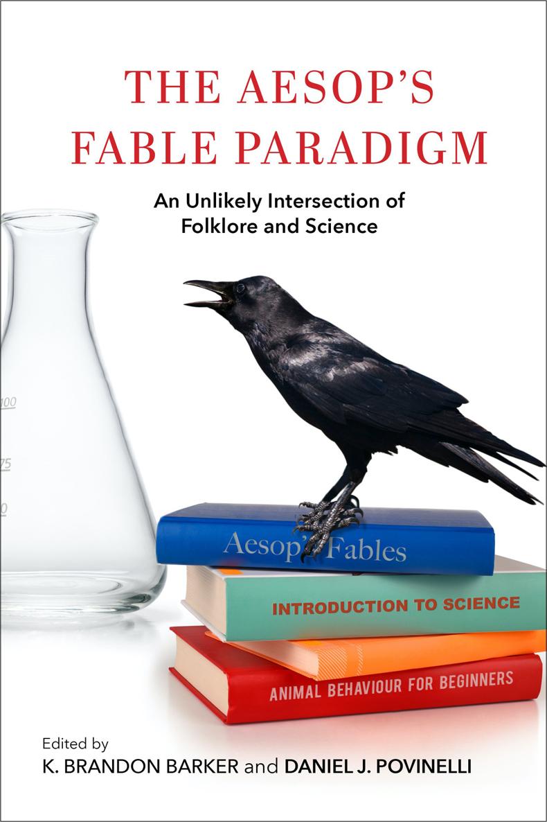 THE AESOPS FABLE PARADIGM Encounters Explorations in Folklore and - photo 1