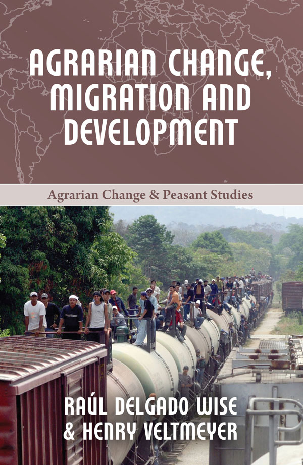 Advance Praise for Agrarian Change Migration and Development The authors - photo 1