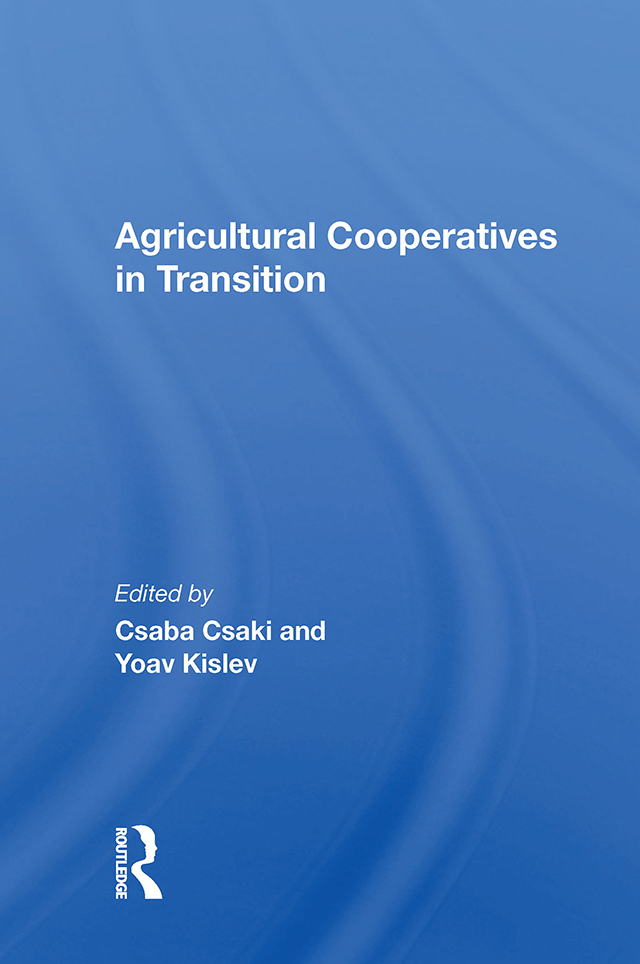 Agricultural Cooperatives in Transition Published in cooperation with - photo 1