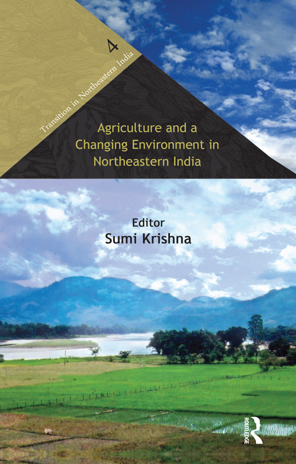 Agriculture and a Changing Environment in Northeastern India Transition in - photo 1