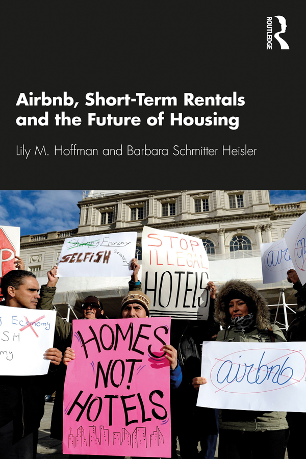 AIRBNB SHORT-TERM RENTALS AND THE FUTURE OF HOUSING How do Airbnb and - photo 1