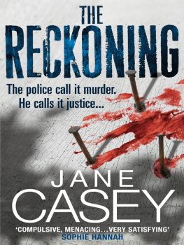 Jane Casey The Reckoning