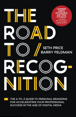 Seth Price - The Road to Recognition
