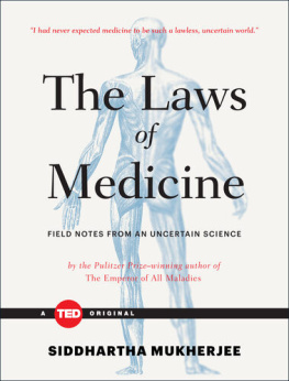 Siddhartha Mukherjee - The Song of the Cell: An Exploration of Medicine and the New Human