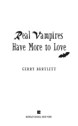 Gerry Bartlett - Real Vampires Have More to Love