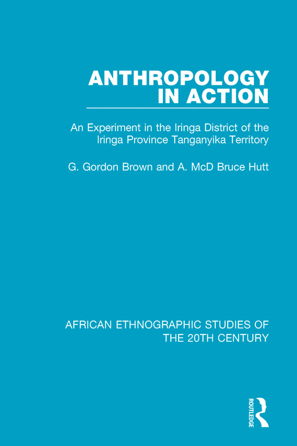 AFRICAN ETHNOGRAPHIC STUDIES OF THE 20TH CENTURY Volume 11 ANTHROPOLOGY IN - photo 1