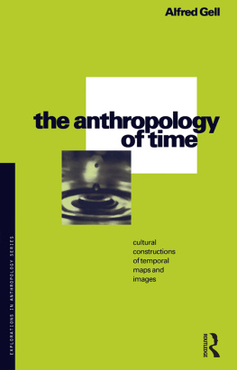 Alfred Gell - The Anthropology of Time
