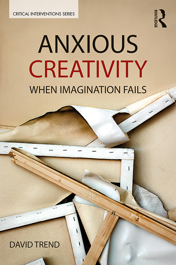 Anxious Creativity provides an important new perspective on the broader debate - photo 1