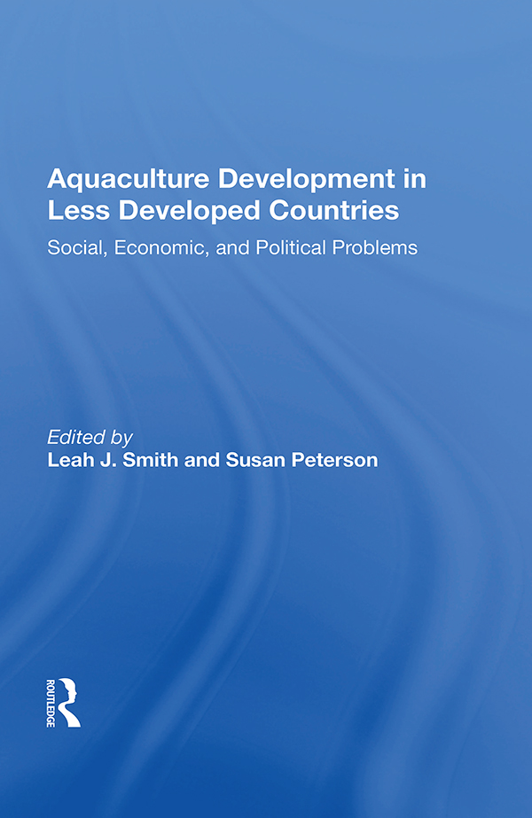 Aquaculture Development in Less Developed Countries Also of Interest - photo 1