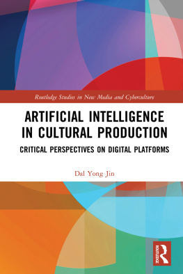 Dal Yong Jin - Artificial Intelligence in Cultural Production