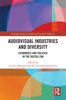 Luis A. Albornoz Audio-Visual Industries and Diversity