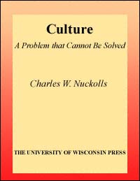 title Culture A Problem That Cannot Be Solved author Nuckolls - photo 1