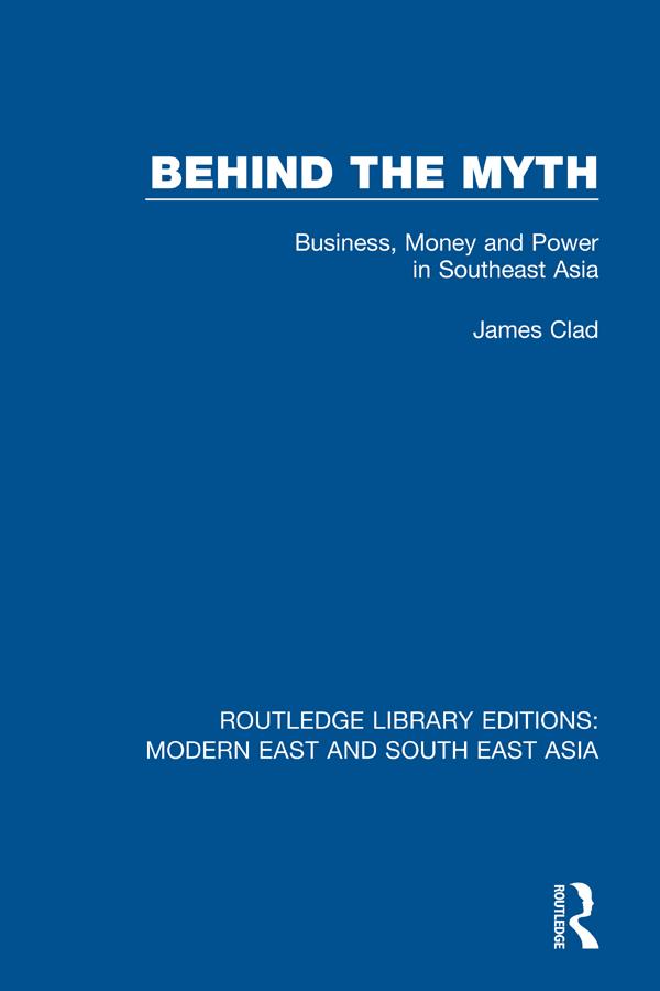 ROUTLEDGELIBRARYEDITIONS MODERN EASTANDSOUTHEASTASIA Volume1 BEHIND THEMYTH - photo 1