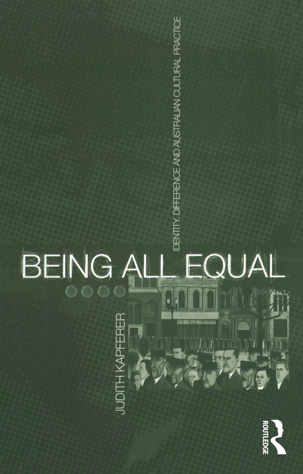 Being All Equal First published 1996 by Berg Publishers Published 2020 by - photo 1