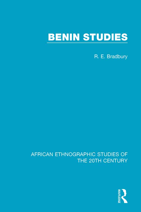 AFRICAN ETHNOGRAPHIC STUDIES OF THE 20TH CENTURY Volume 10 BENIN STUDIES - photo 1